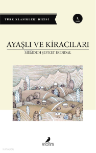 Ayaşlı ve Kiracıları
