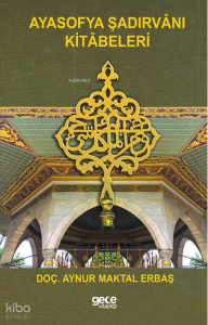 Ayasofya Şadırvanı Kitabeleri