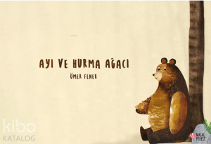 Ayı ve Hurma Ağacı