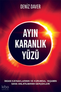 Ayın Karanlık Yüzü
