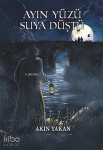 Ayın Yüzü Suya Düştü