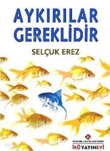 Aykırılar Gereklidir