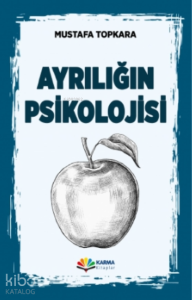 Ayrılığın Psikolojisi