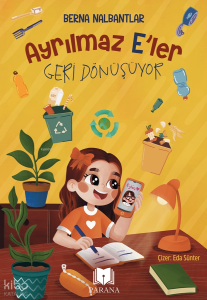 Ayrılmaz E’ler Geri Dönüşüyor