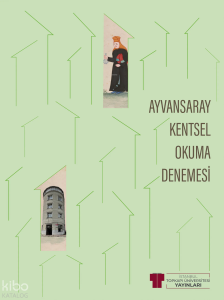 Ayvansaray Kentsel Okuma Denemesi (Ciltli)