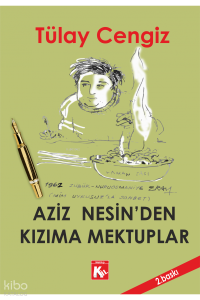 Aziz Nesin'den Kızıma Mektuplar