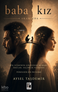 Baba Kız  ;Aramızda