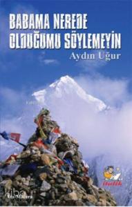 Babama Nerede Olduğumu Söylemeyin