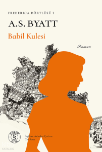 Babil Kulesi;Frederica Dörtlüsü 3