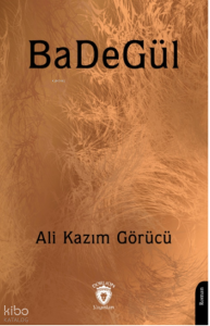 BaDeGül