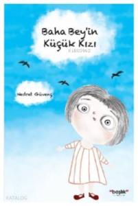 Baha Bey'in Küçük Kızı