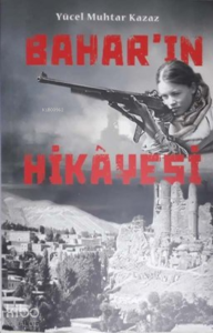 Bahar’ın Hikayesi