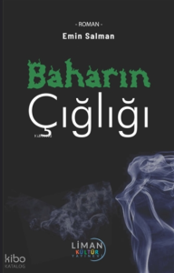 Baharın Çığlığı