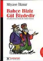 Bahçe Biziz Gül Bizdedir; Geçmişten Günümüze Alevi Mizahı