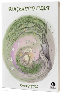 Bahçenin Hafızası