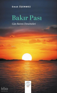 Bakır Pası;Gün Batımı Denemeleri