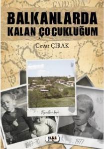 Balkanlarda Kalan Çocukluğum