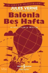 Balonla Beş Hafta; Kısaltılmış Metin