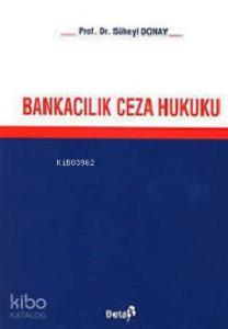 Bankacılık Ceza Hukuku