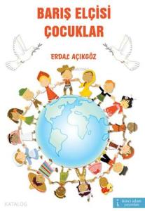 Barış Elçisi Çocuklar