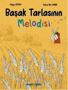 Başak Tarlasının Melodisi
