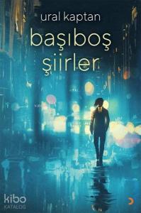 Başıboş Şiirler