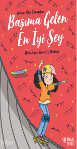 Başıma Gelen En İyi Şey