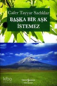 Başka Bir Aşk İstemez