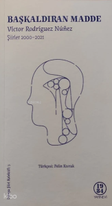 Başkaldıran Madde;Şiirler 2000-2001