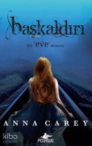 Başkaldırı; Eve-3