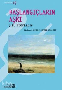 Başlangıçların Aşkı