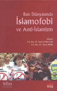 Batı Dünyasında İslamofobi ve Anti-islamizm