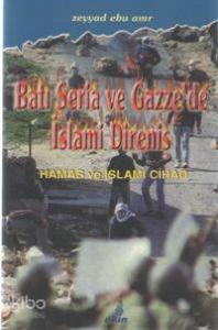 Batı Şeria ve Gazze'de İslami Direniş