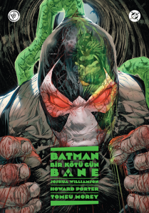 Batman: Bir Kötü Gün - Bane