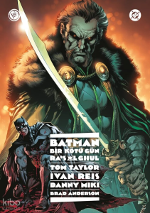 Batman Bir Kötü Gün: Ra's Al Ghul (Ciltli)