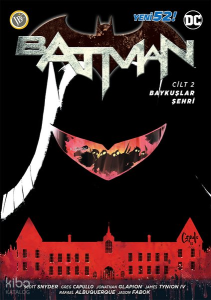 Batman Yeni 52:;Cilt 2 - Baykuşlar Şehri - Retro!