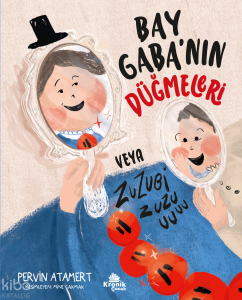 Bay Gaba'nın Düğmeleri veya Zuzubi Zuuu!