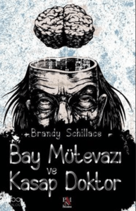 Bay Mütevazı Ve Kasap Doktor