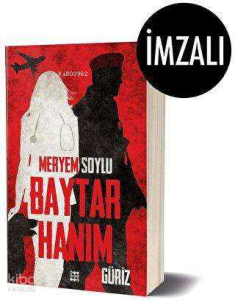 Baytar Hanım 1 - Güriz İmzalı
