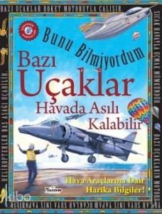 Bazı Uçaklar Havada Asılı Kalabilir - Bunu Bilmiyordum Hava Araçlarına Dair Harika Bilgiler!
