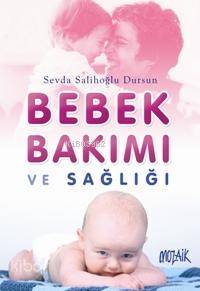 Bebek Bakımı ve Sağlığı