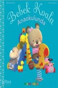 Bebek Koala Anaokulunda