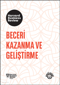 Beceri Kazanma ve Geliştirme;Harvard Business Review Press
