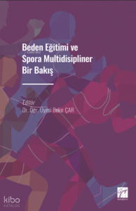 Beden Eğitimi ve Spora Multidisipliner Bir Bakış