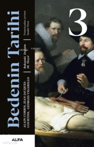 Bedenin Tarihi 3 ( Ciltli );Bakıştaki Değişim 20. Yüzyıl