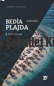 Bedia Plajda - Millî Roman -