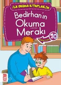 Bedirhan'ın Okuma Merakı; İlk Okuma Kitaplarım, 6+ Yaş