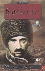 Bediüzzaman - Bediüzzaman Beşlemesi 2