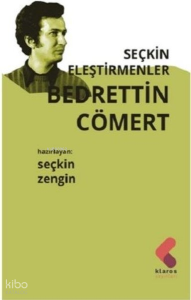 Bedrettin Cömert - Seçkin Eleştirmenler