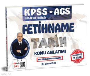 Bekir Çelik Yayınları KPSS AGS Fetihname Tarih Konu Anlatımı